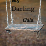 My Darling Child